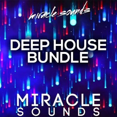 Miracle Sounds Deep House BundleBundles, Sample Packs, MIDI FIles