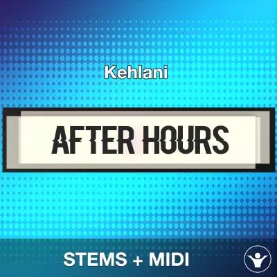 After Hours - Kehlani - STEMS+MIDIAudio STEMS, MIDI FIles