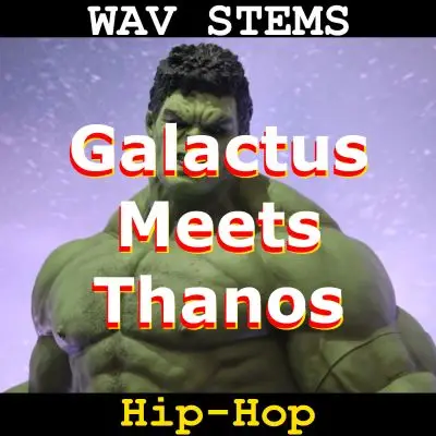 Galactus Meets Thanos WAV StemsAudio STEMS