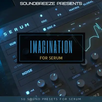 Imagination Serum SoundbankSample Packs, Serum Presets