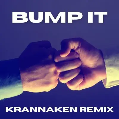 Krannaken - Bump ItStock Music