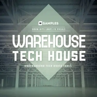 Warehouse Tech HouseSample Packs