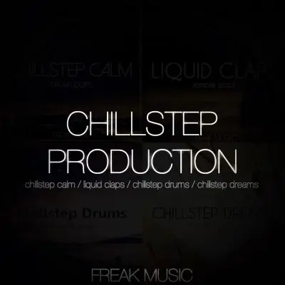 Chillstep ProductionSample Packs