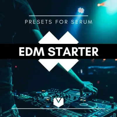 EDM Starter - Serum PresetsSerum Presets
