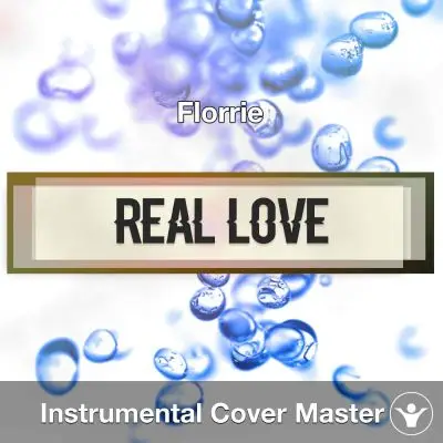 Florrie - Real Love (Instrumental Cover)Instrumental Covers