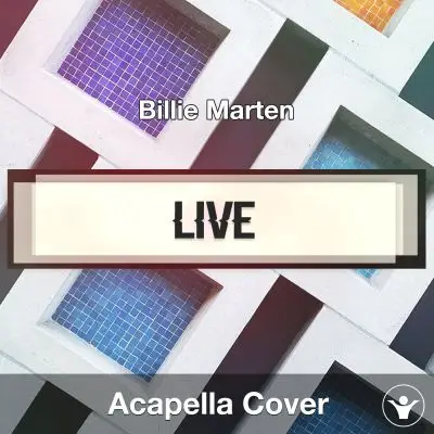 Live (Billie Marten) - Acapella CoverAcapella Covers