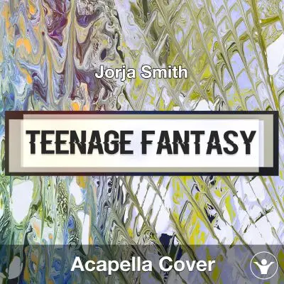 Teenage Fantasy (Jorja Smith) - Acapella CoverAcapella Covers