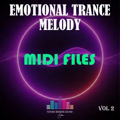 FMS - Emotional Trance Melody Vol.2 (MIDI)MIDI FIles
