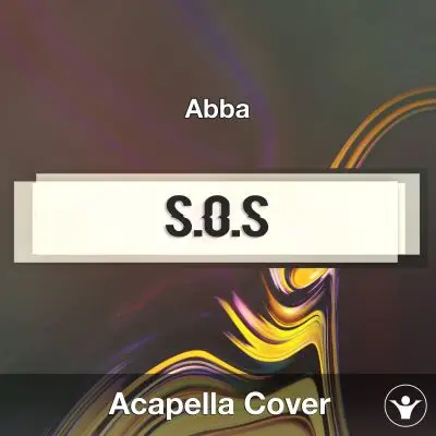 S.O.S. (Abba) - Acapella CoverAcapella Covers
