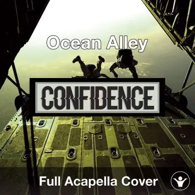 A Capella Confidence - Ocean AlleyAcapella Covers