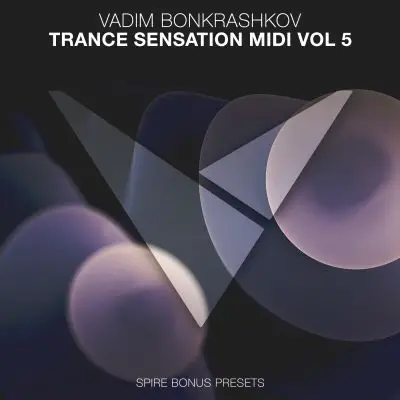 Trance Sensation MIDI Vol 5 [Bonus Spire Presets]MIDI FIles