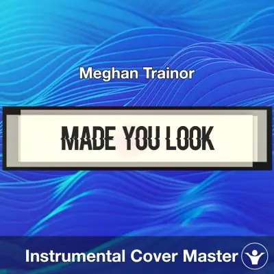 Made You Look - Meghan Trainor - Acapella CoverAcapella Covers