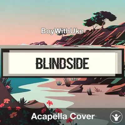 Trauma - BoyWithUke - Acapella CoverAcapella Covers