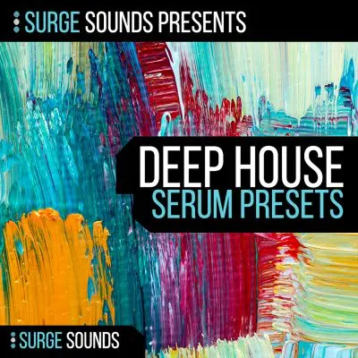 Surge Sounds - Deep House for SerumSample Packs, Serum Presets