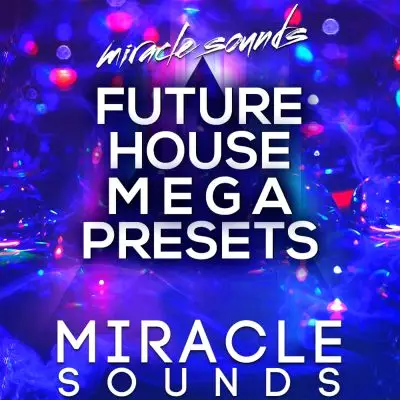 Future House Mega PresetsSample Packs