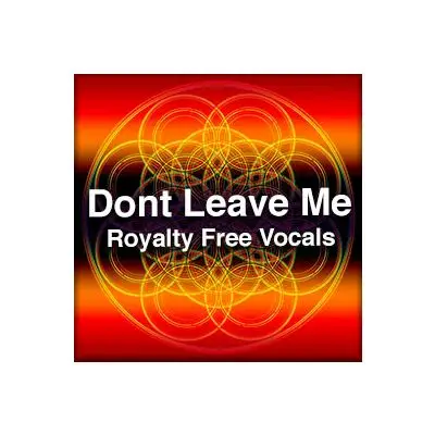 Lena Grig-Don't leave meVocal Packs