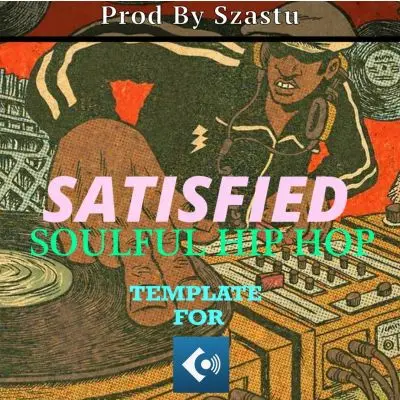SATISFIED - Hip Hop Beat TemplateFL Studio Templates