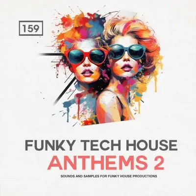 Funky & Tech House Anthems 2Sample Packs