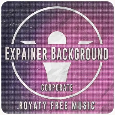 Expainer Background (A Modern Corporate track) Pack with 6 versionsStock Music