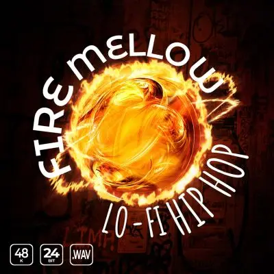 Fire Mellow Lo-fi Hip HopSample Packs