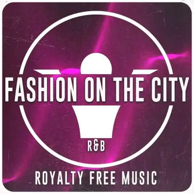 Fashion on the CityStock Music