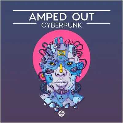 Amped Out - Cyberpunk Sample Packs