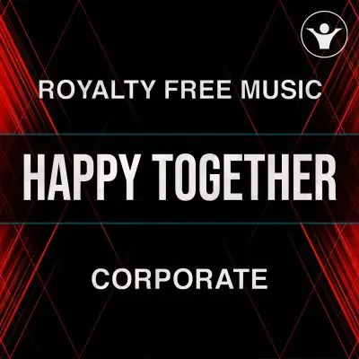 Happy Together (Uplifting and Inspiring) - Pack with 5 versionsStock Music