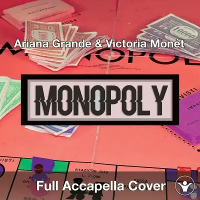 A Capella Ariana Grande ft Victoria Monet MonopolyAcapella Covers