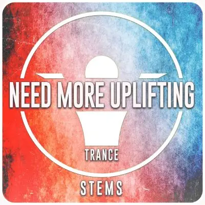 Need More Uplifting (STEMS, Mastering, Presets, MIDI)Audio STEMS