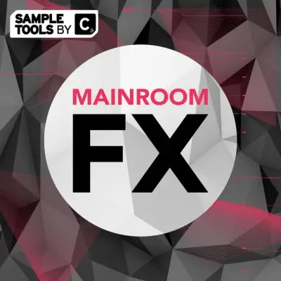 Mainroom FXSample Packs