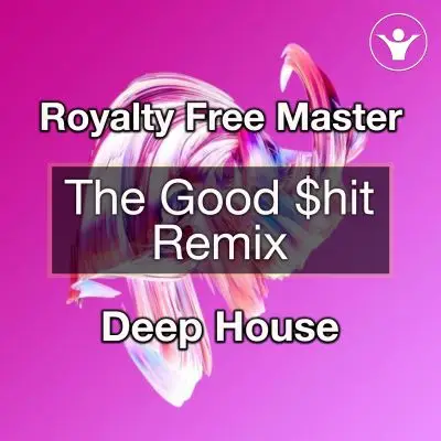 The Good Shit RemixStock Music