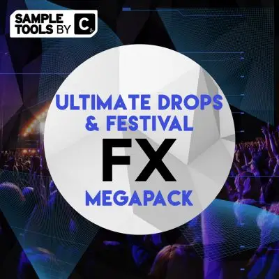 Ultimate Drops & Festival FX MegapackMIDI FIles
