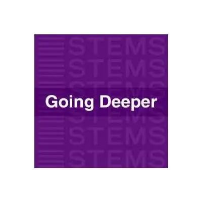 Going Deeper STEMSAudio STEMS