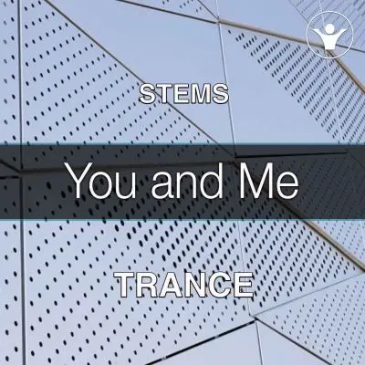 You and Me (STEMS, Mastering, Pesets, MIDI)Audio STEMS