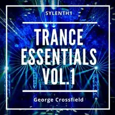 George Crossfield Trance Essentials Vol. 1 For Sylenth1