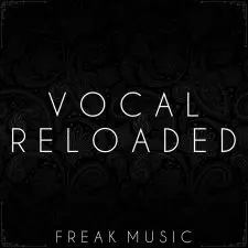 Vocal Reloaded