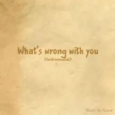 Madman the Greatest - What's wrong with you (Instrumental)