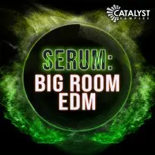 Serum - Big Room EDM