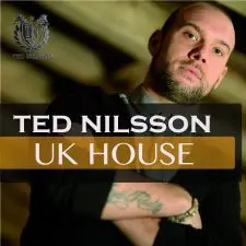 Ted Nilsson UK House