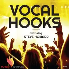 Vocal Hooks Featuring Steve Howard