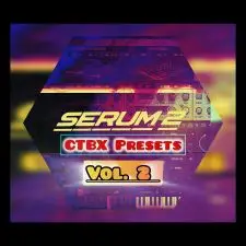 Serum 2 CTBX Presets Vol.2