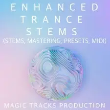 Enhanced Trance (STEMS, Mastering, Presets, MIDI)