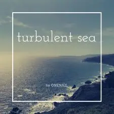 Turbulent Sea
