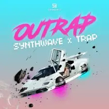 OUTRAP SYNTHWAVE