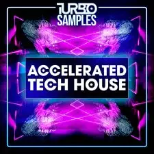 Accelerated Tech House