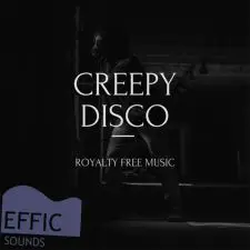 Creepy Disco (Pack with 5 Versions)