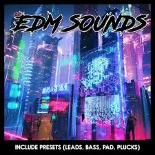 EDM Festival Sounds Presets
