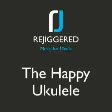 The Happy Ukulele (Joyful, Piano, Percussion)