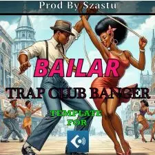 BAILAR - Trap Club Banger Template