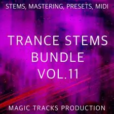 Trance STEMS Bundle Vol.11 (STEMS, Mastering, Presets, MIDI)